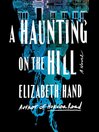 Cover image for A Haunting on the Hill